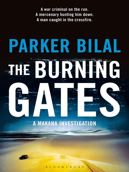 Title details for The Burning Gates by Parker Bilal - Available